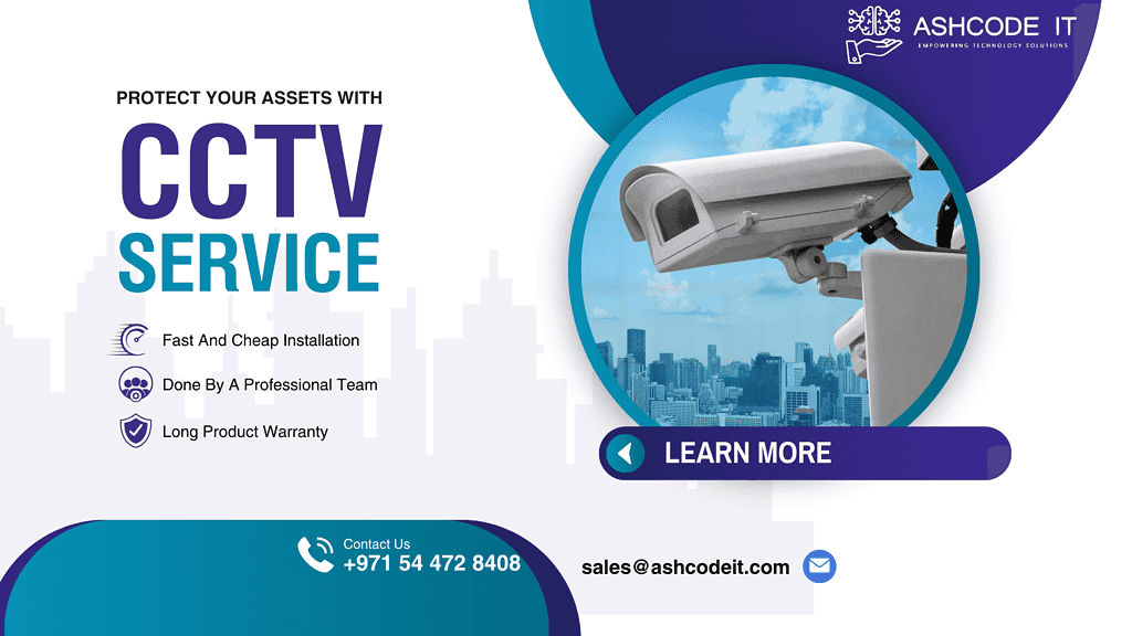 IT Service Dubai CCTV Installation in Dubai