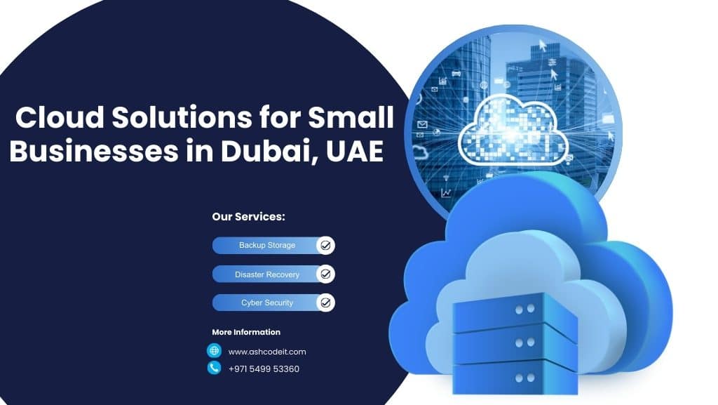 IT Service Dubai Cloud Solutions in Dubai
