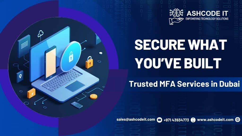 IT Service Dubai MFA services in Dubai