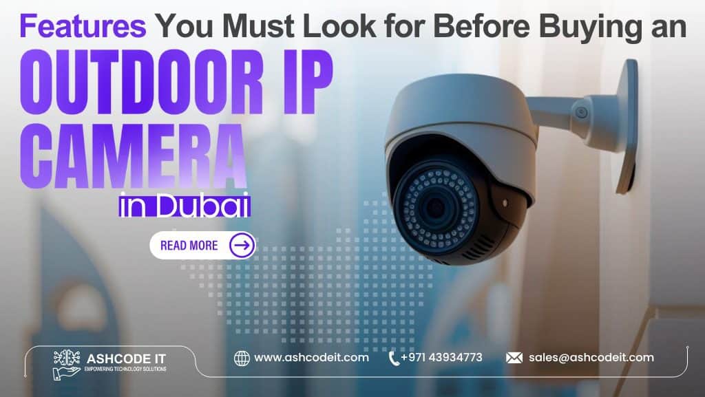 IT Service Dubai CCTV installation service in Dubai