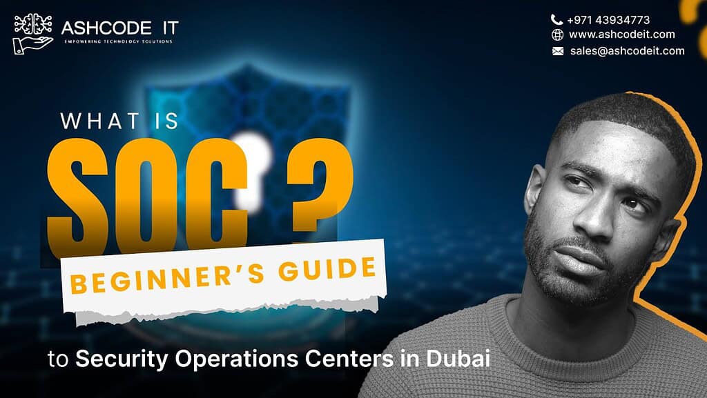 IT Service Dubai Managed SOC in Dubai