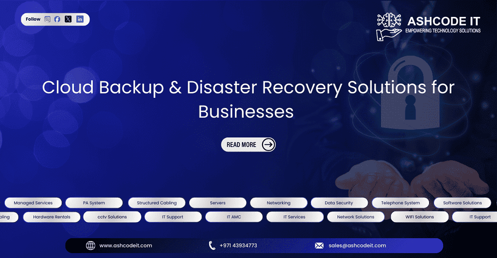 IT Service Dubai Cloud Backup & Disaster Recovery Solutions for Businesses
